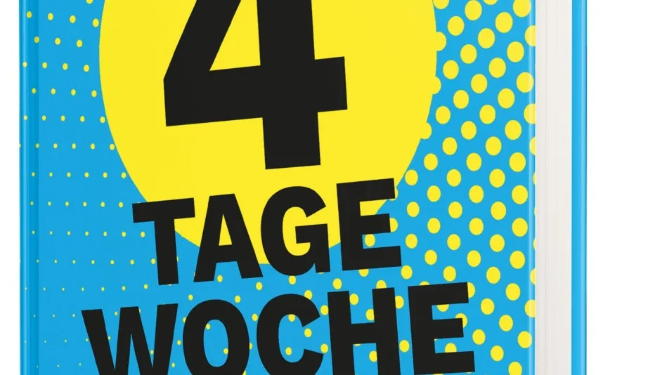 Könnte das neue Vollzeit-Modell für viele Unternehmen sein, sagt Autor Martin Gaedt: „4 Tage Woche“ heißt sein Buch dazu.