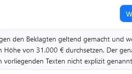 Screenshot vom Chat: Die KI weiß zudem, dass es in dem Fall um 31.000 Euro ging. Der genaue Grund werde im Text aber nicht genannt, so das Tool.