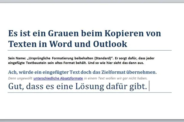 Word & Outlook: Text einfügen ohne Formatierungs-Chaos